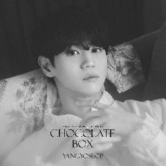 YANG YOSEOP - Chocolate Box (Feat. PH-1)