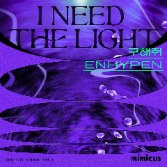 ENHYPEN - I Need The Light Mp3
