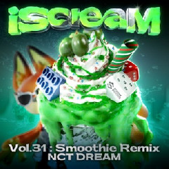 NCT DREAM - Smoothie (Arkins Remix)