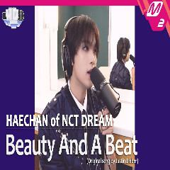 HAECHAN Of NCT DREAM - Beauty And A Beat (Acoustic Ver.)